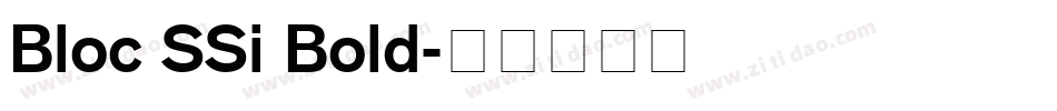 Bloc SSi Bold字体转换